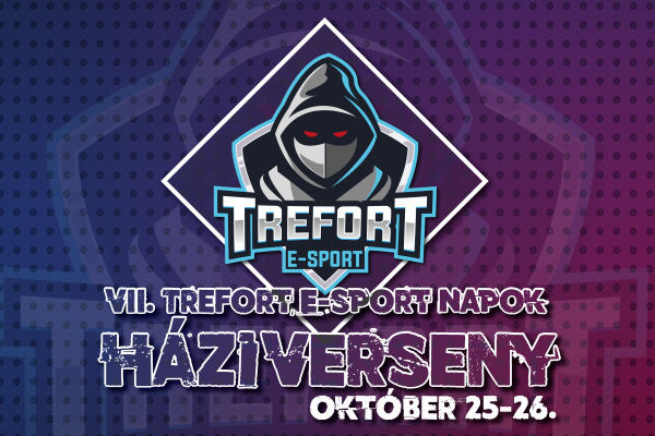 VII. Trefot E-sport Napok - Házi verseny