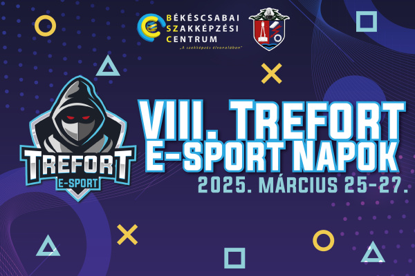 VIII. Trefort E-Sport Napok